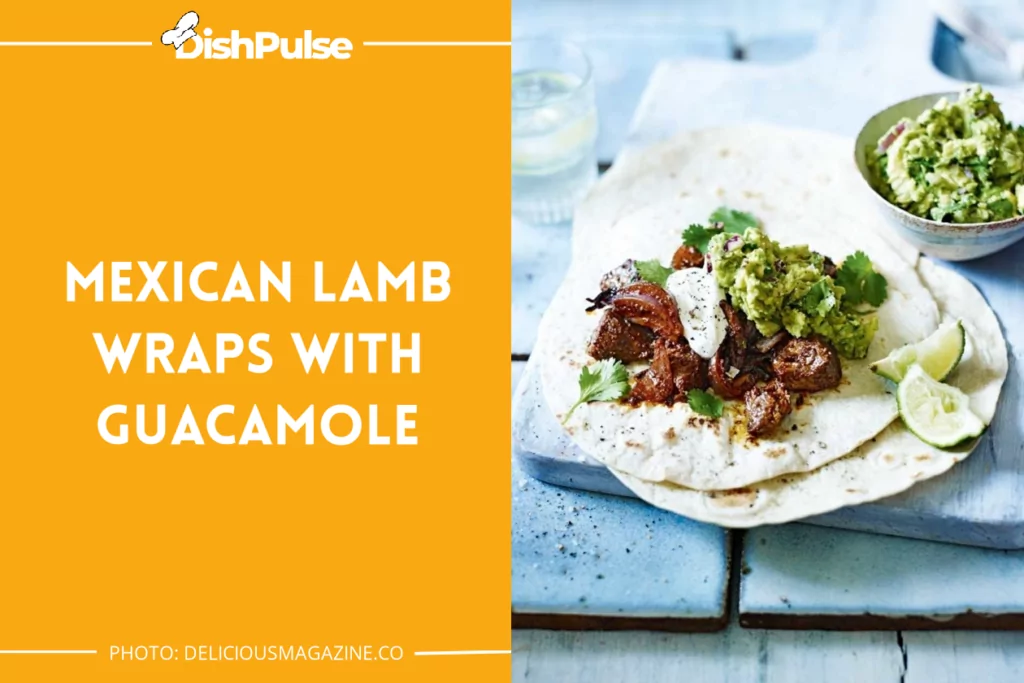 Mexican Lamb Wraps with Guacamole