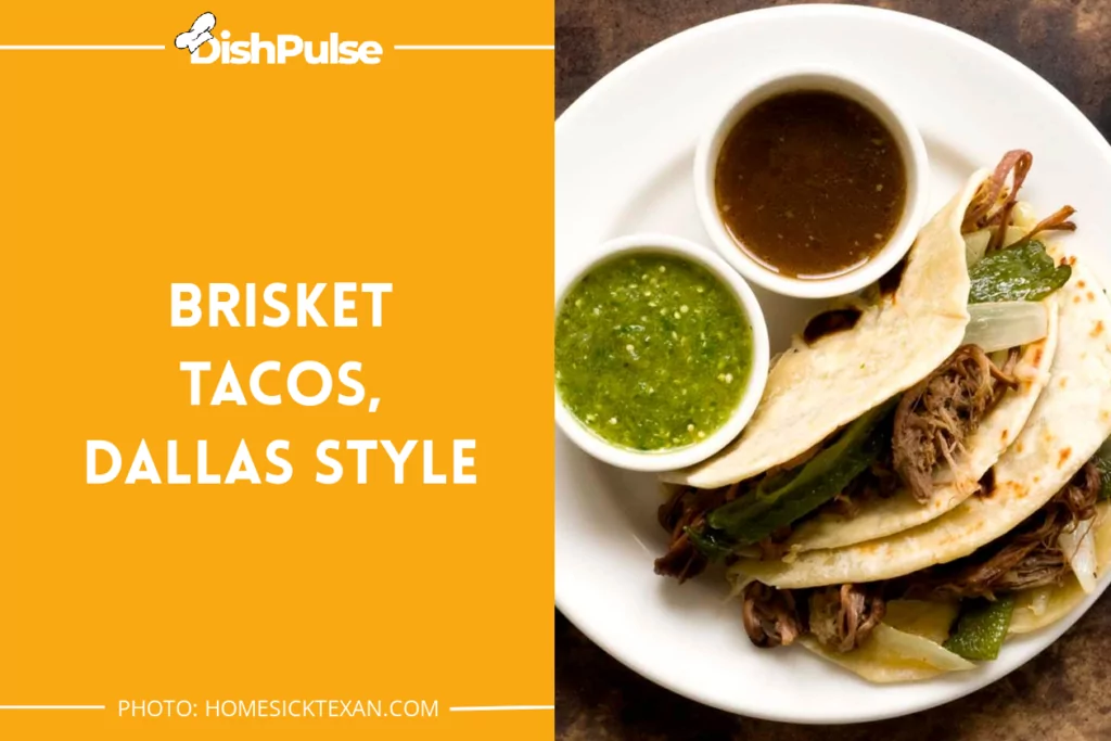 Brisket tacos, Dallas style
