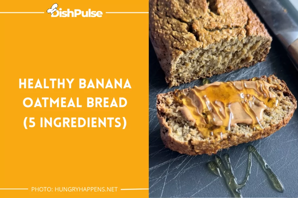 Healthy Banana Oatmeal Bread (5 Ingredients)