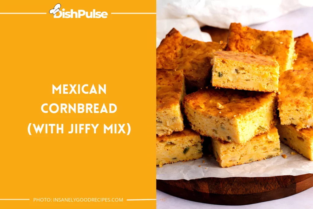 Mexican‌ ‌Cornbread‌ ‌(with‌ ‌Jiffy‌ ‌Mix)