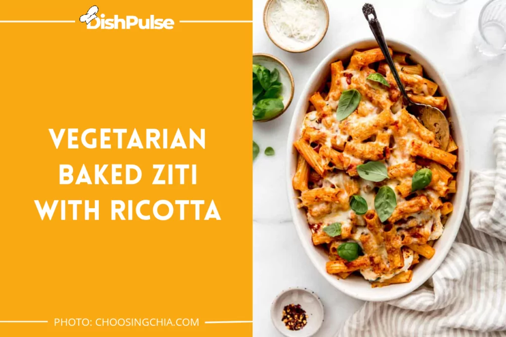 Vegetarian Baked Ziti with Ricotta