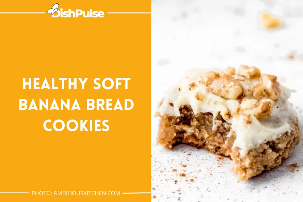 Healthy Soft Banana Bread Cookies