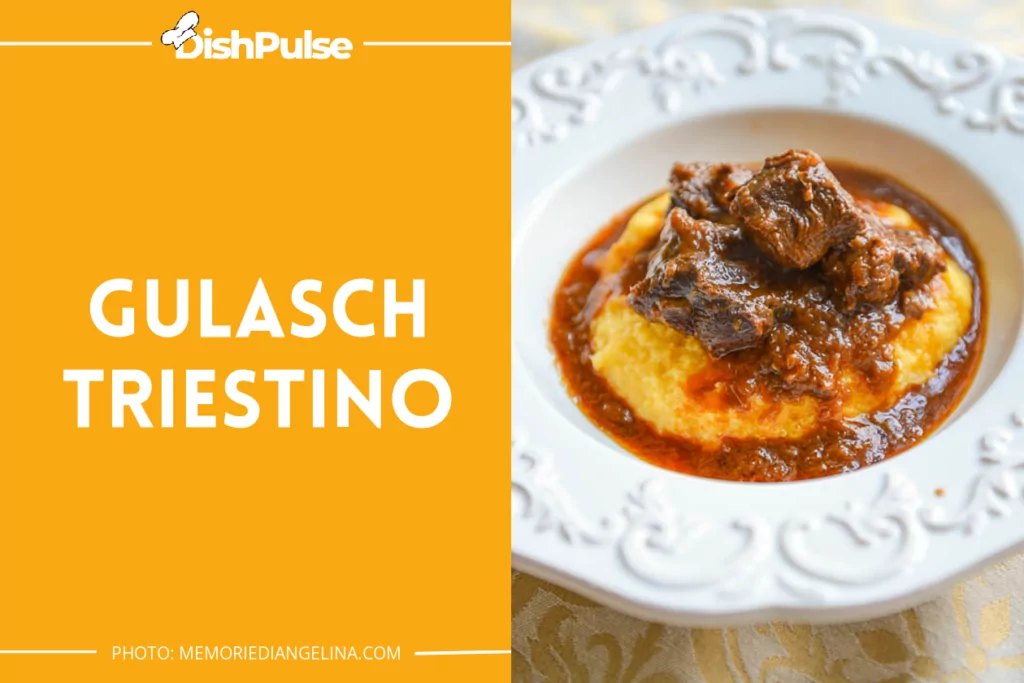 Gulasch Triestino