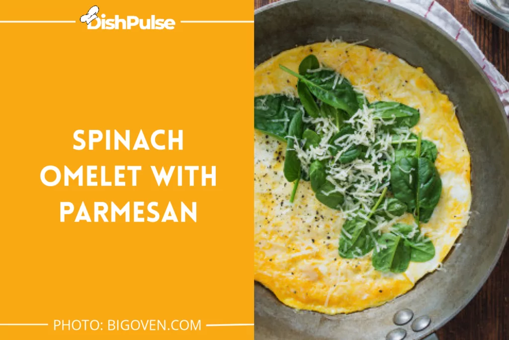 Spinach Omelet with Parmesan