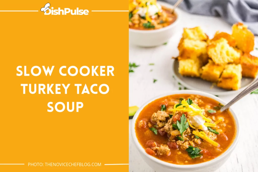 Slow Cooker Turkey Taco Soup