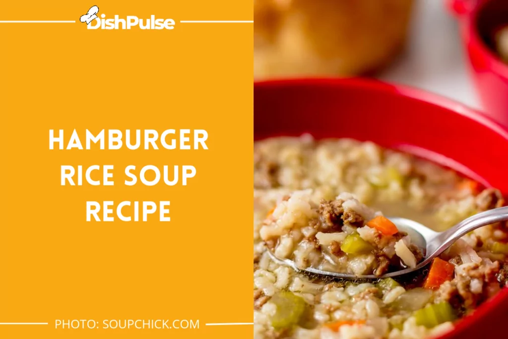 Hamburger Rice Soup Recipe