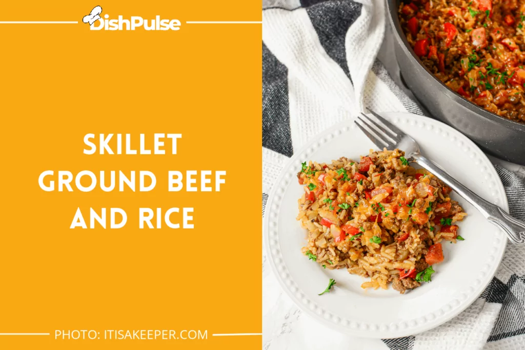 Skillet Ground Beef and Rice