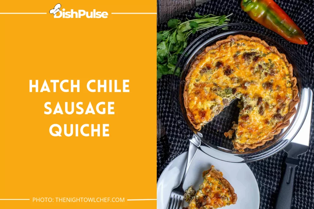Hatch Chile Sausage Quiche