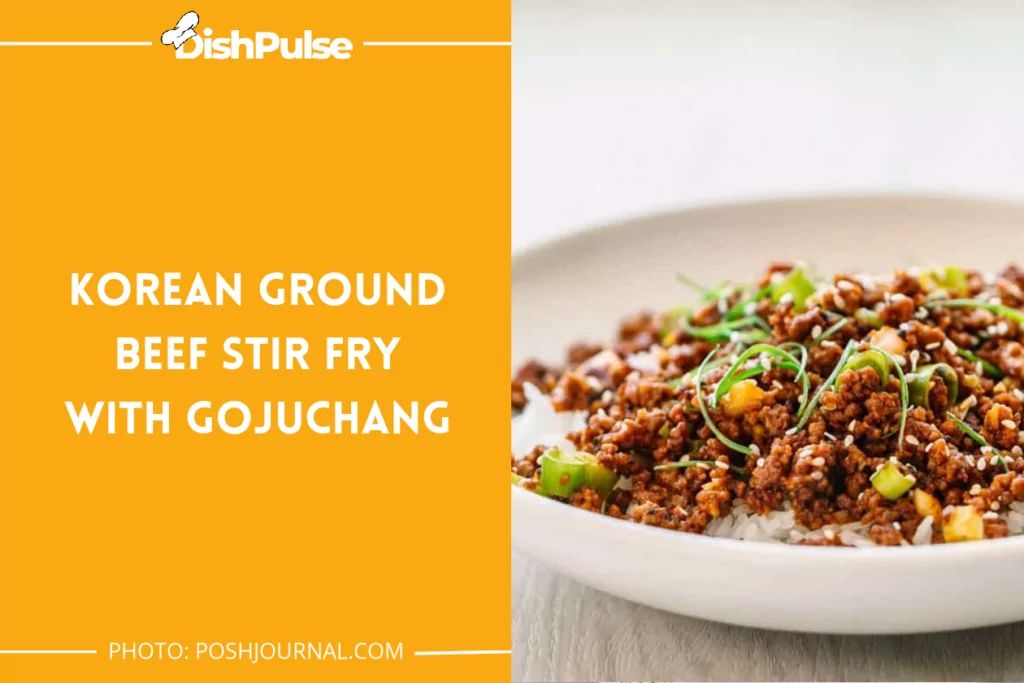 Korean Ground Beef Stir Fry with Gochujang