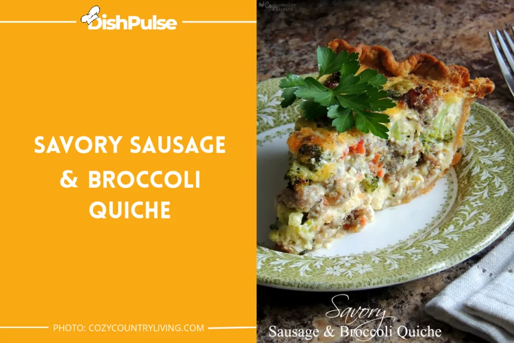 Savory Sausage & Broccoli Quiche