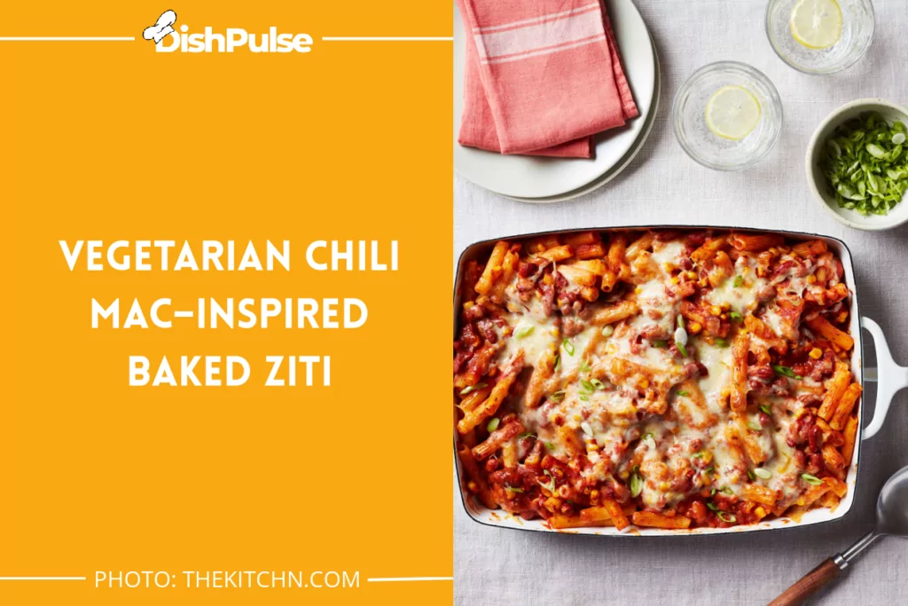 Vegetarian Chili Mac–Inspired Baked Ziti