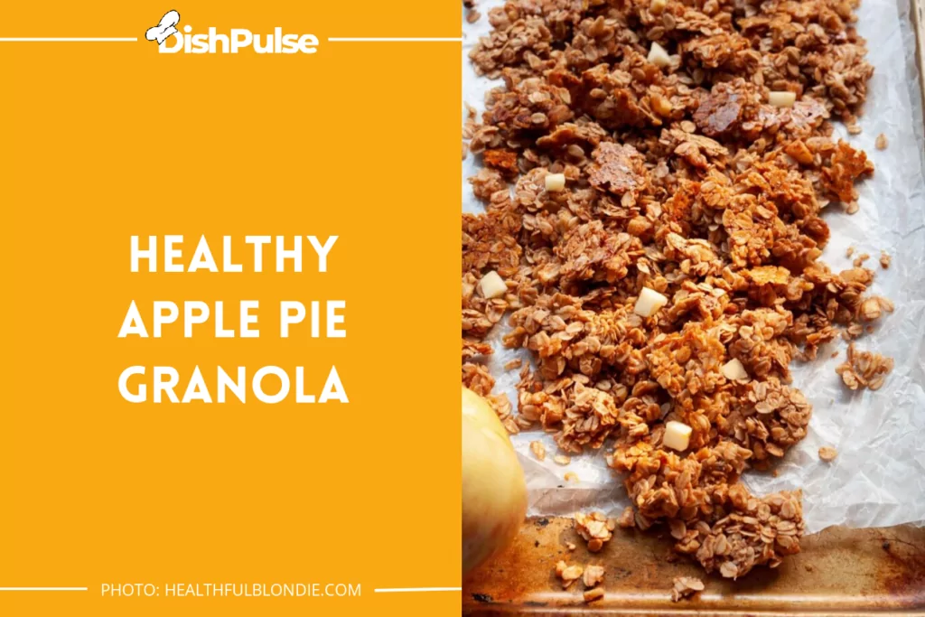 Healthy Apple Pie Granola