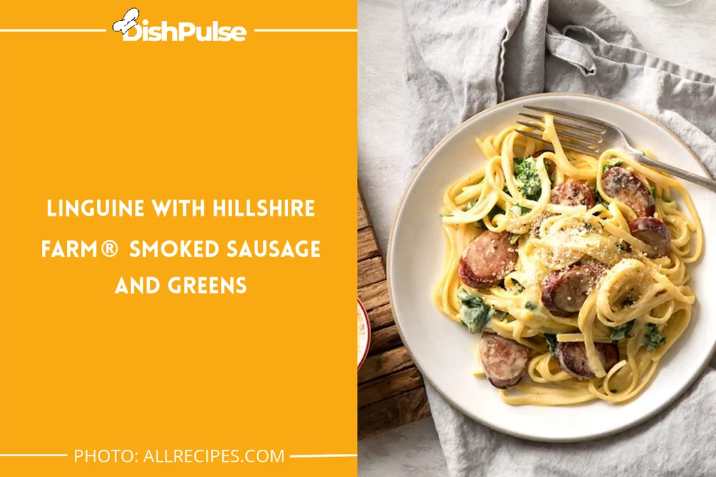Linguine with Hillshire Farm Smoked Sausage and Greens