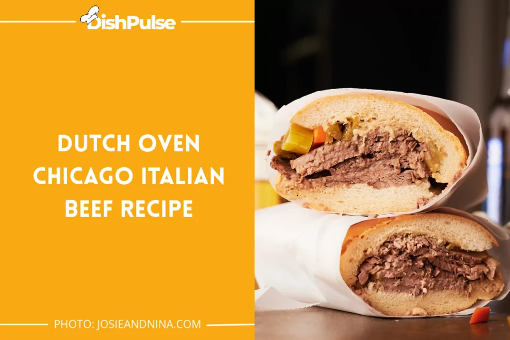 Dutch Oven Chicago Italian Beef Recipe