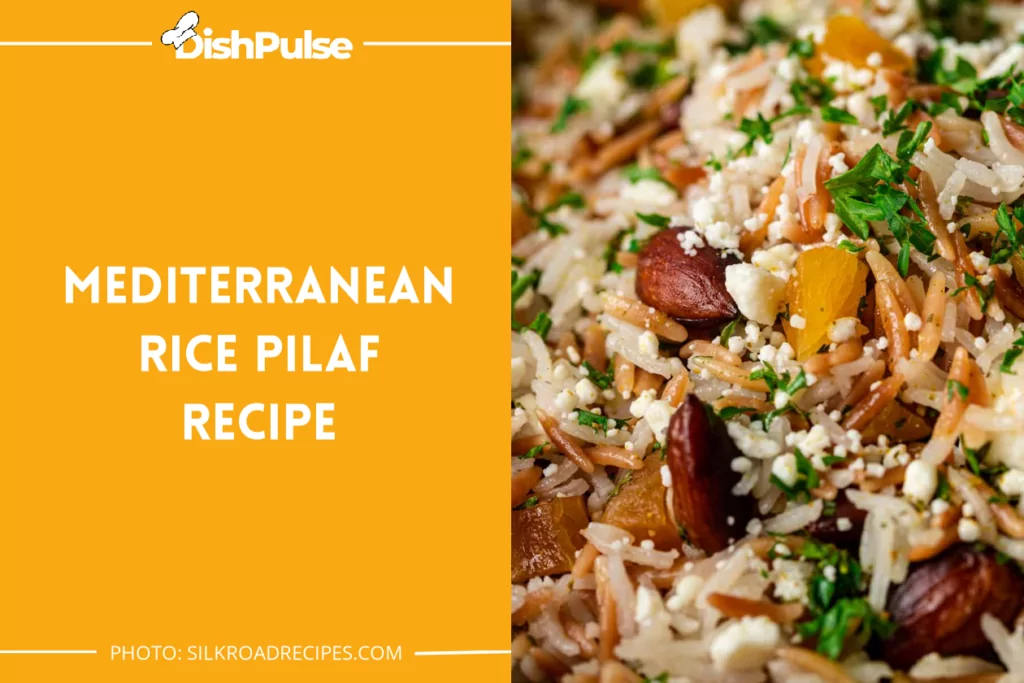 Mediterranean Rice Pilaf Recipe