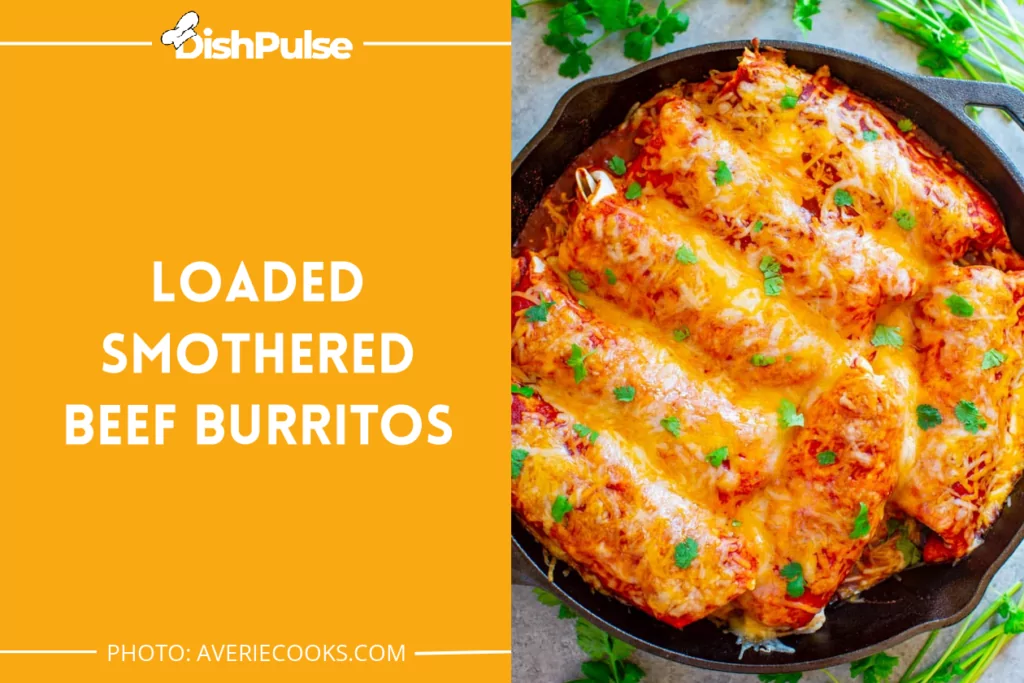 Loaded Smothered Beef Burritos