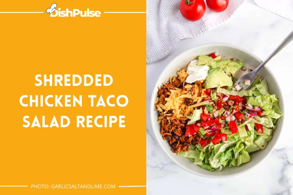 Shredded Chicken Taco Salad Recipe