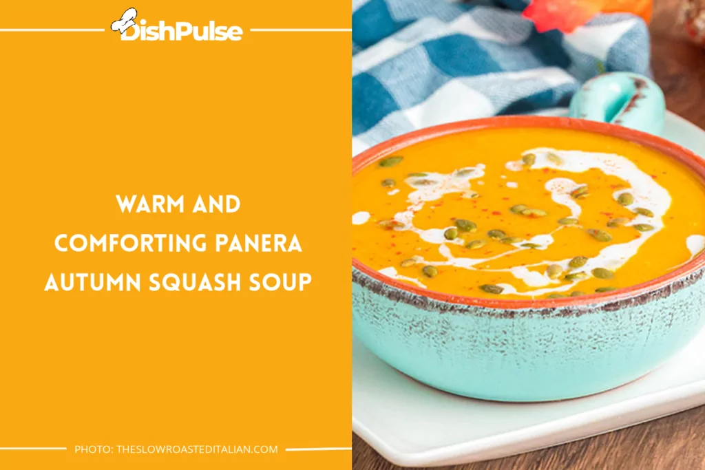 Warm and Comforting Panera Autumn Squash Soup