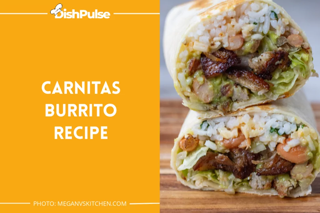 Carnitas Burrito Recipe
