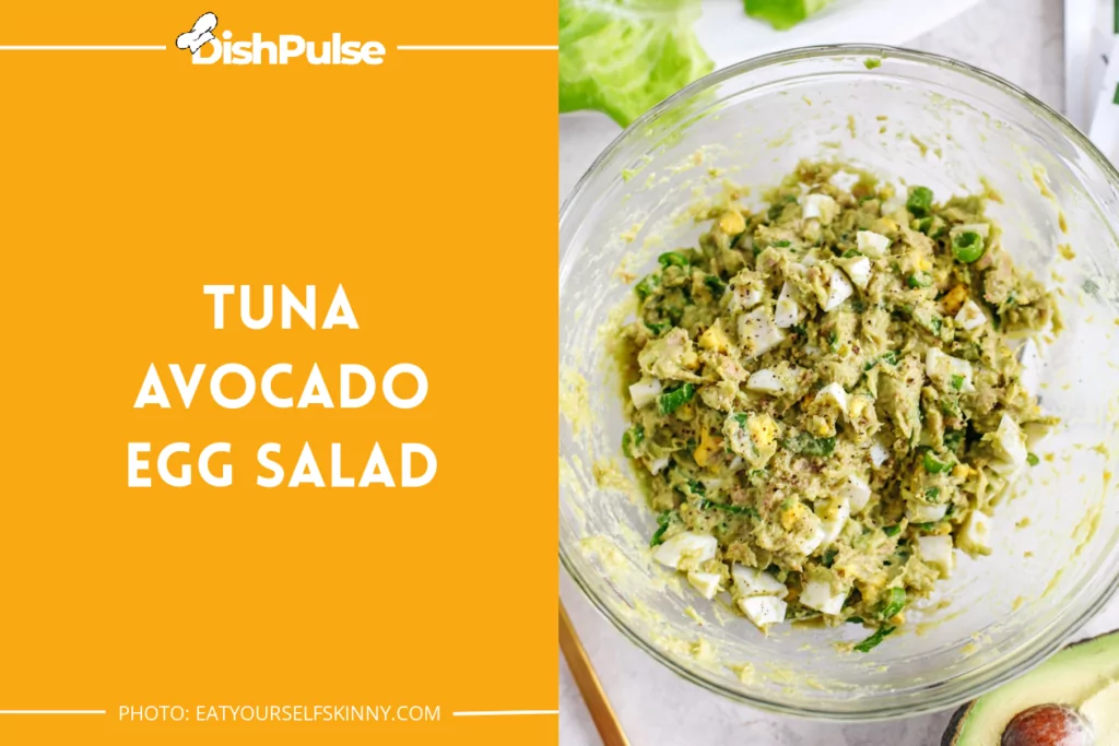Tuna Avocado Egg Salad