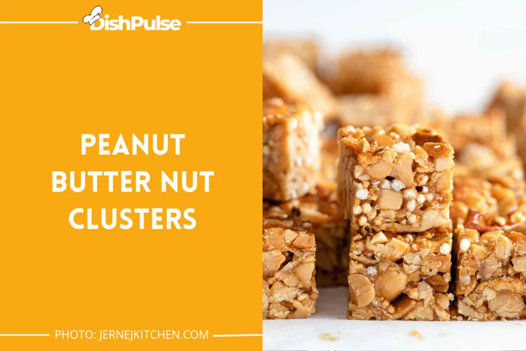 Peanut Butter Nut Clusters