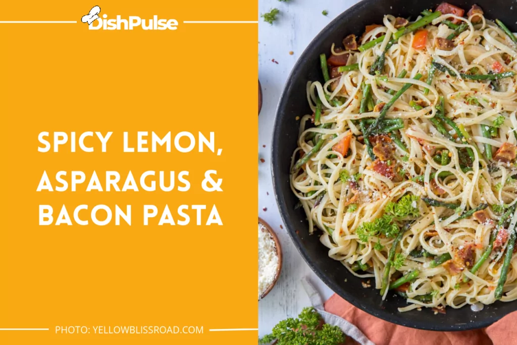 Spicy Lemon, Asparagus & Bacon Pasta