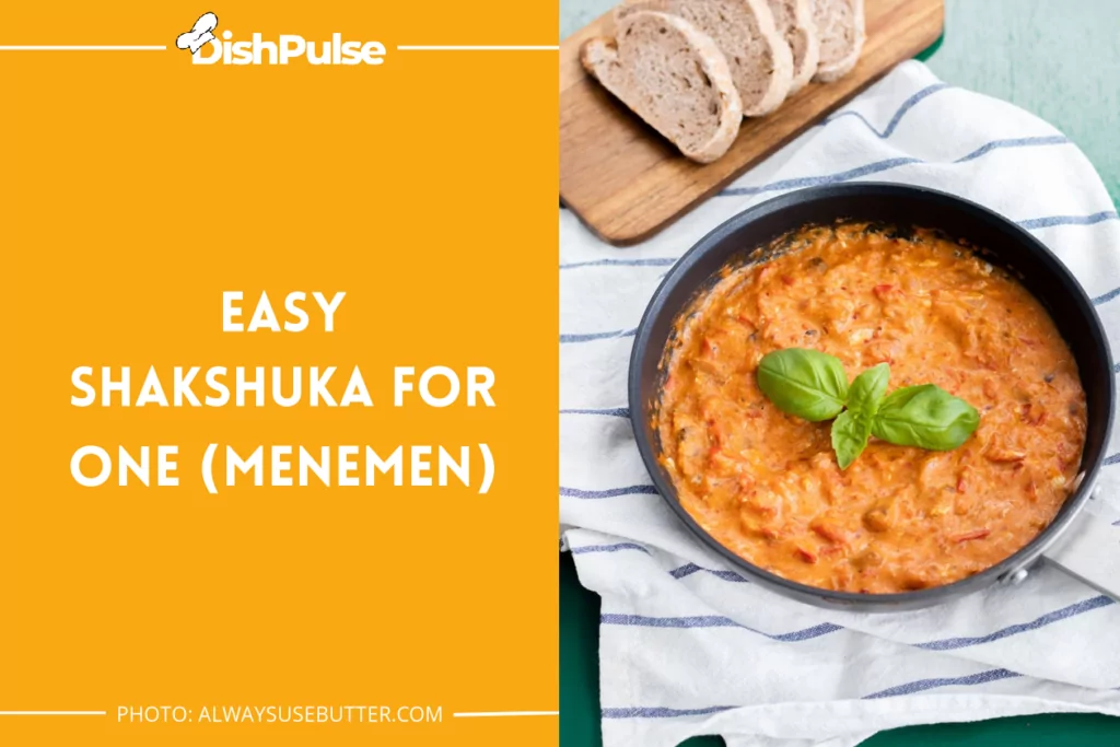 Easy Shakshuka For One (Menemen)