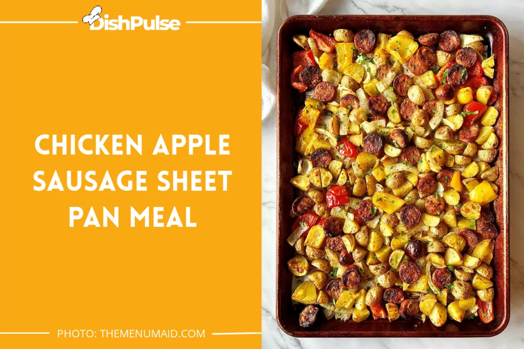 Chicken Apple Sausage Sheet Pan Meal
