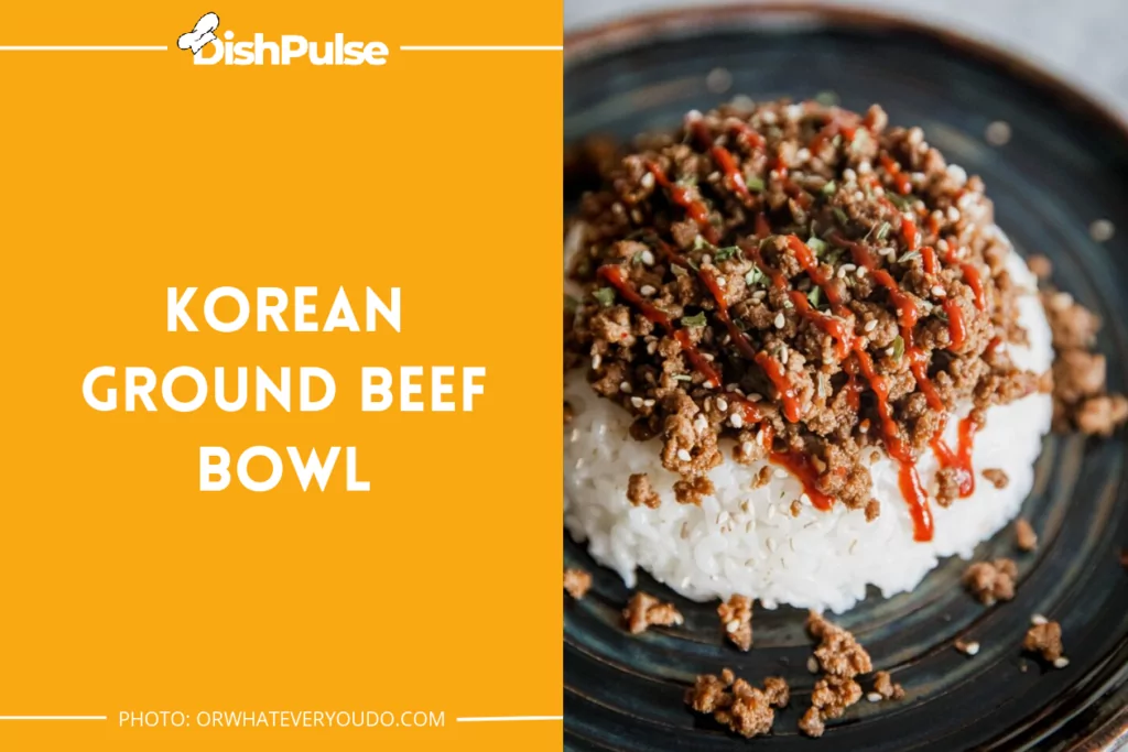 Korean Ground Beef Bowl