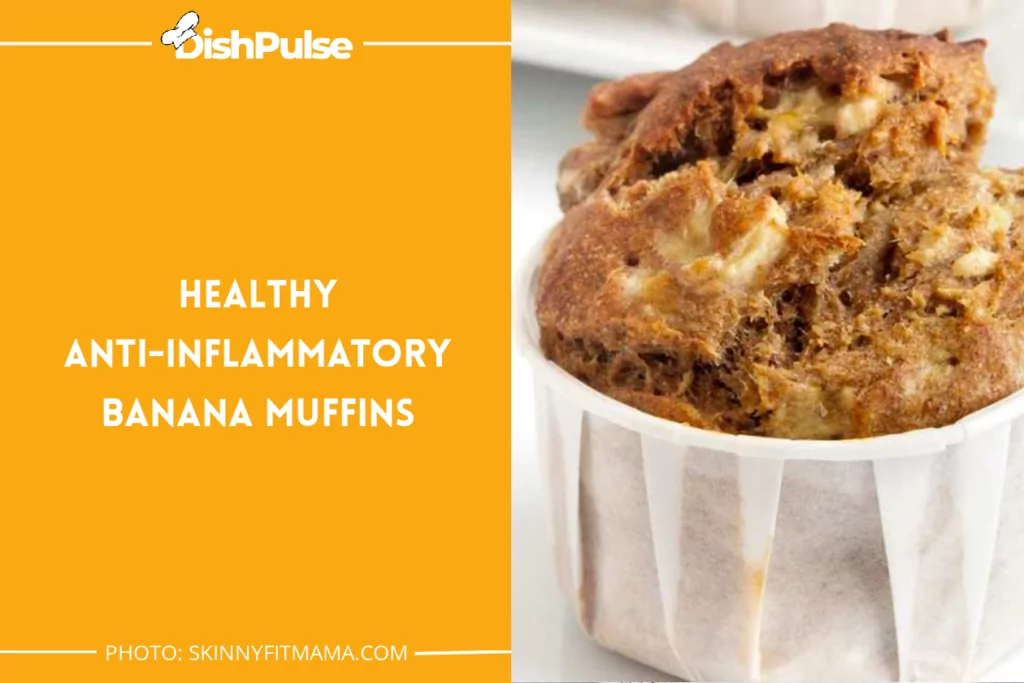 Healthy Anti-Inflammatory Banana Muffins