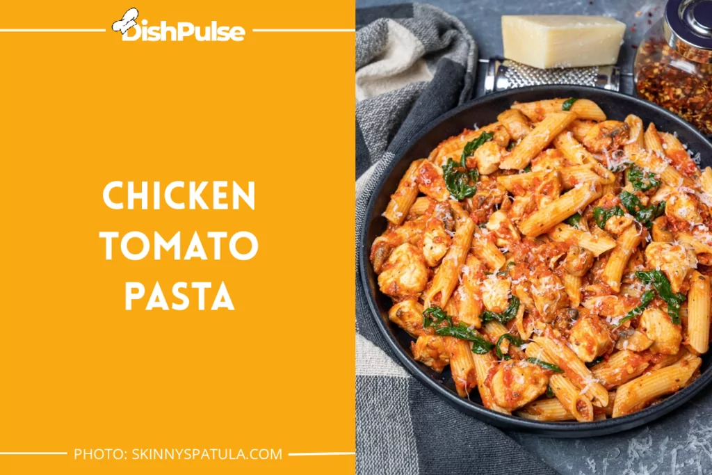 Chicken Tomato Pasta