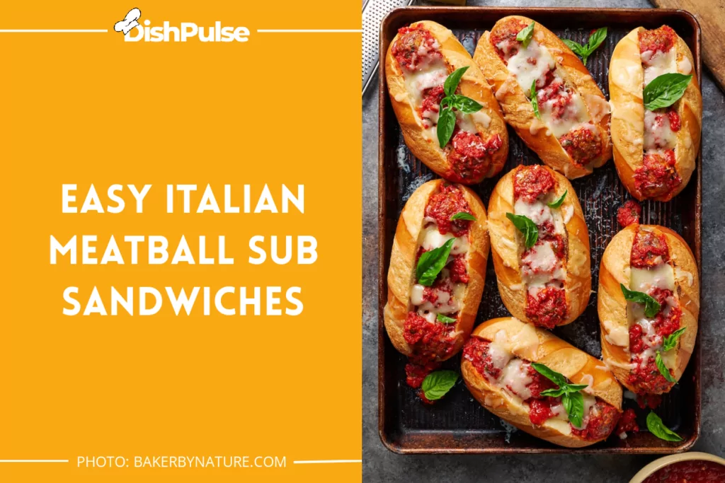Easy Italian Meatball Sub Sandwiches