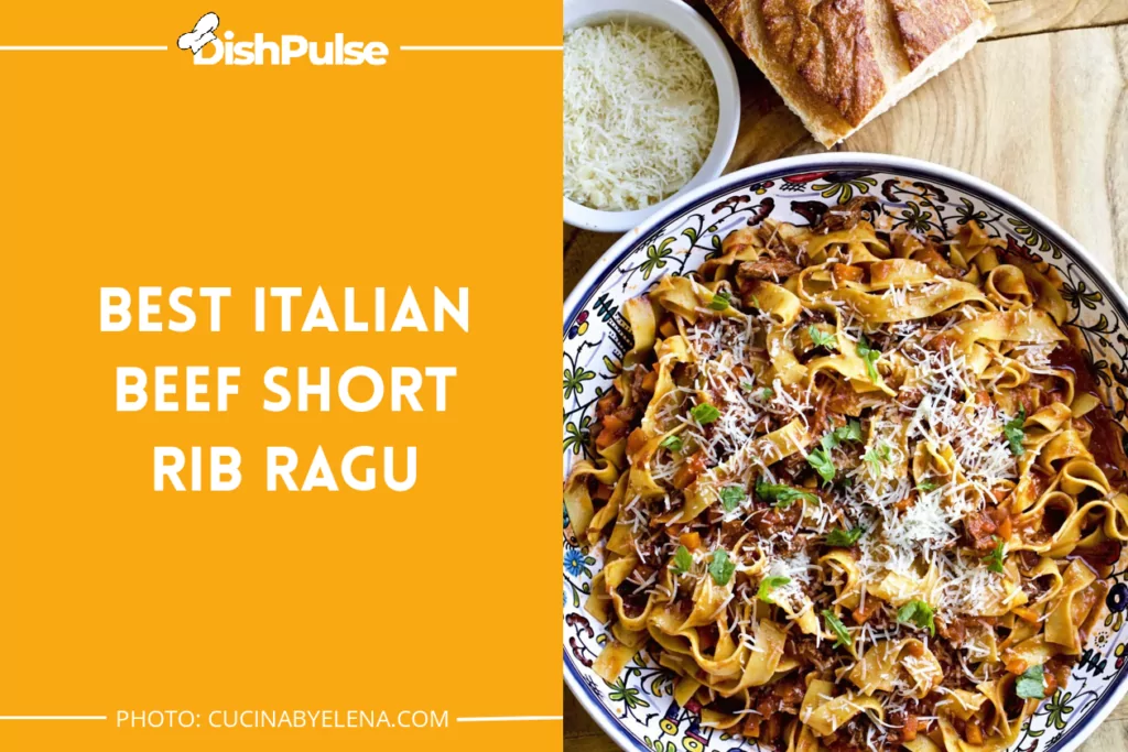 BEST Italian Beef Short Rib Ragu