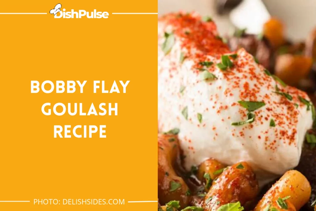 Bobby Flay Goulash Recipe