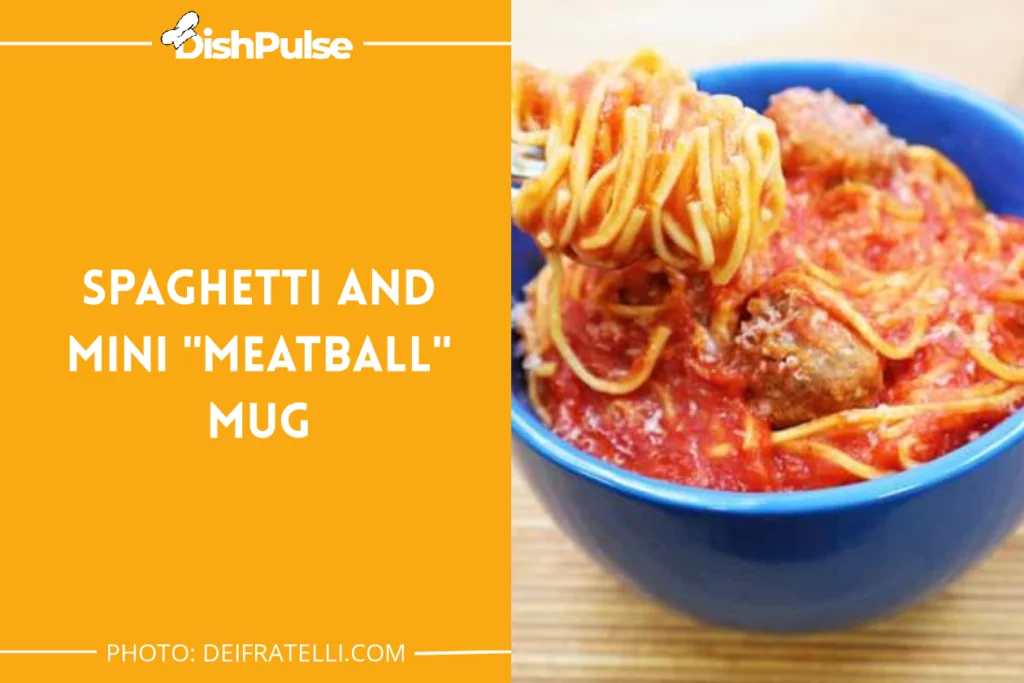 Spaghetti And Mini "Meatball" Mug