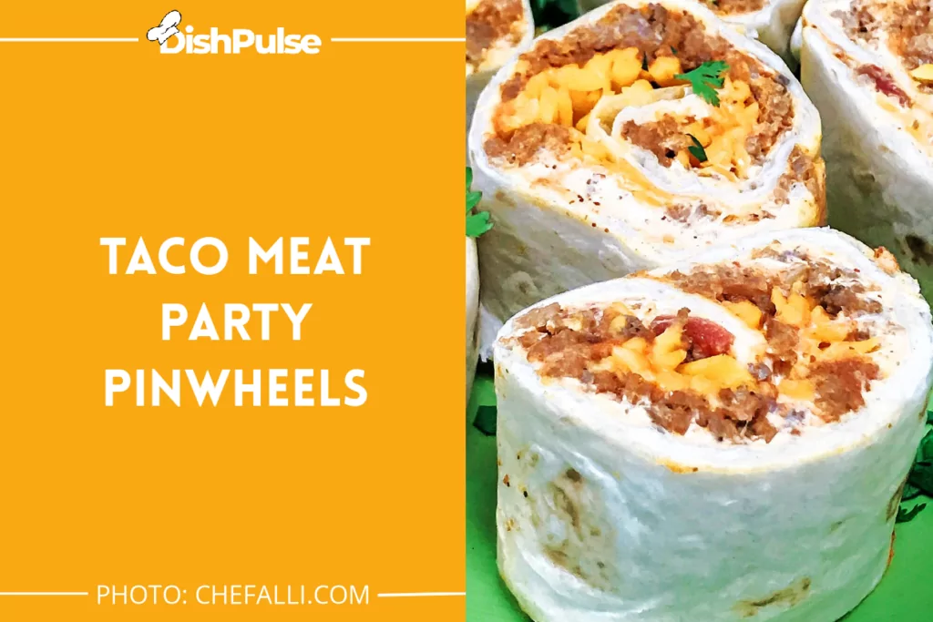 Taco Meat Party Pinwheels