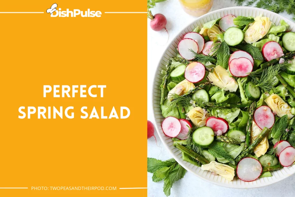 Perfect Spring Salad