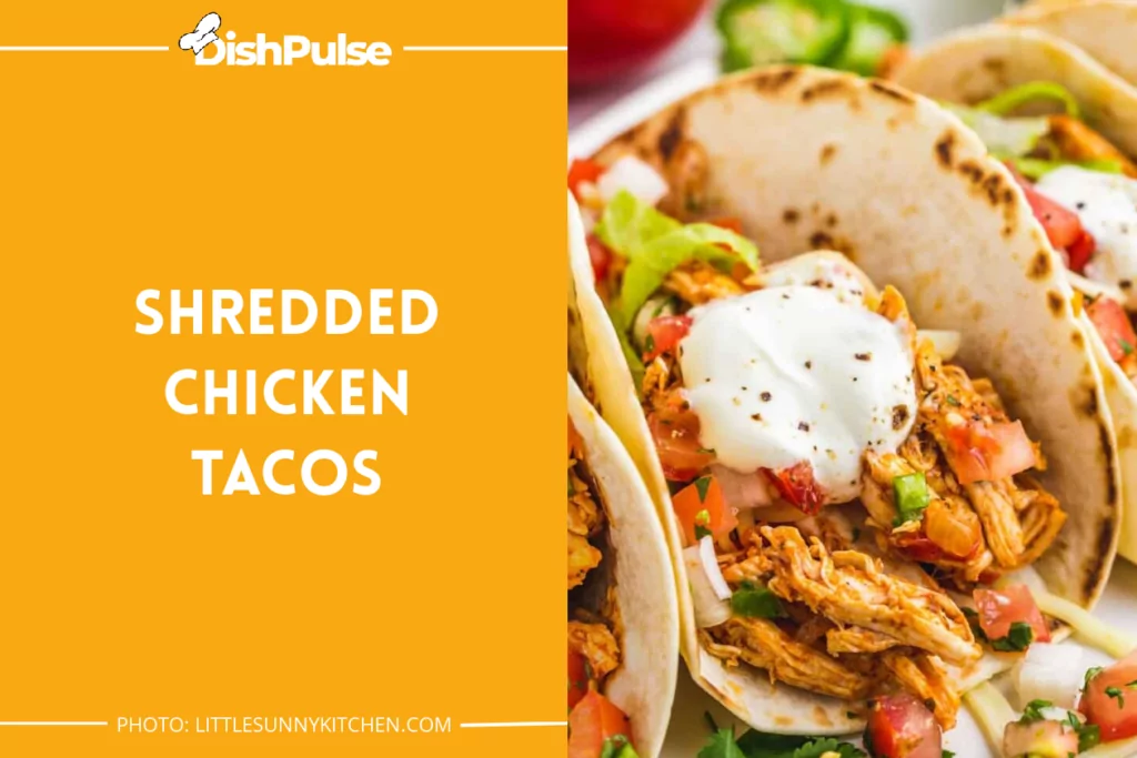 Shredded Chicken Tacos