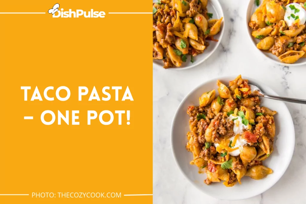 Taco Pasta – One Pot!