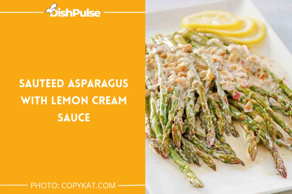 Sauteed Asparagus with Lemon Cream Sauce