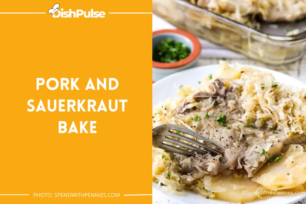 Pork and Sauerkraut Bake