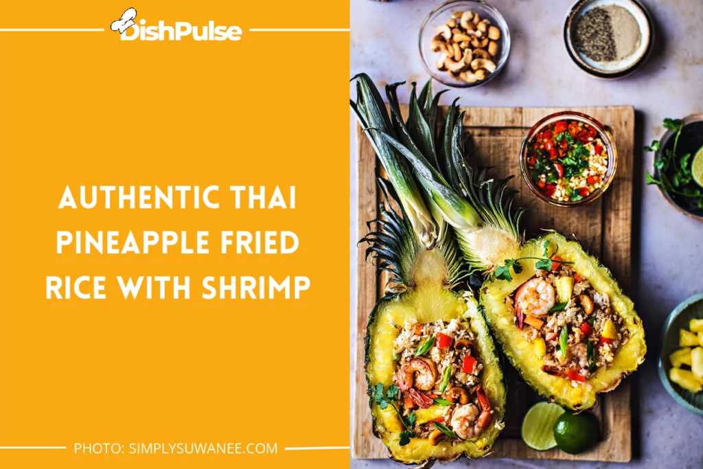 Authentic Thai Pineapple Fried Rice With Shrimp