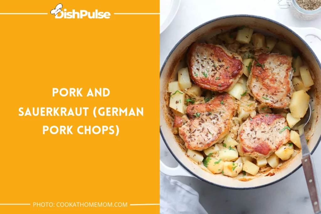 Pork and Sauerkraut (German Pork Chops)