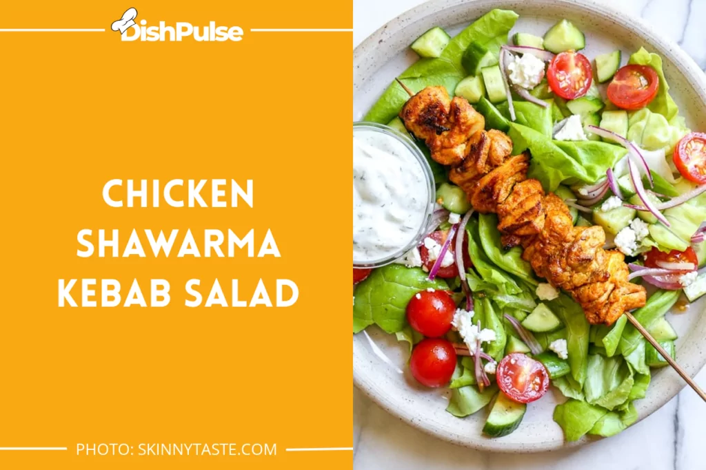 Chicken Shawarma Kebab Salad