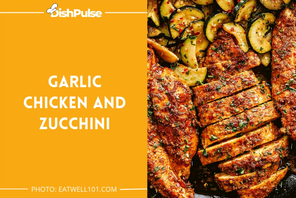 Garlic Chicken and Zucchini