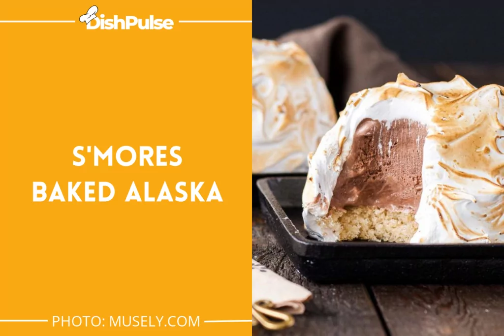 S'mores Baked Alaska