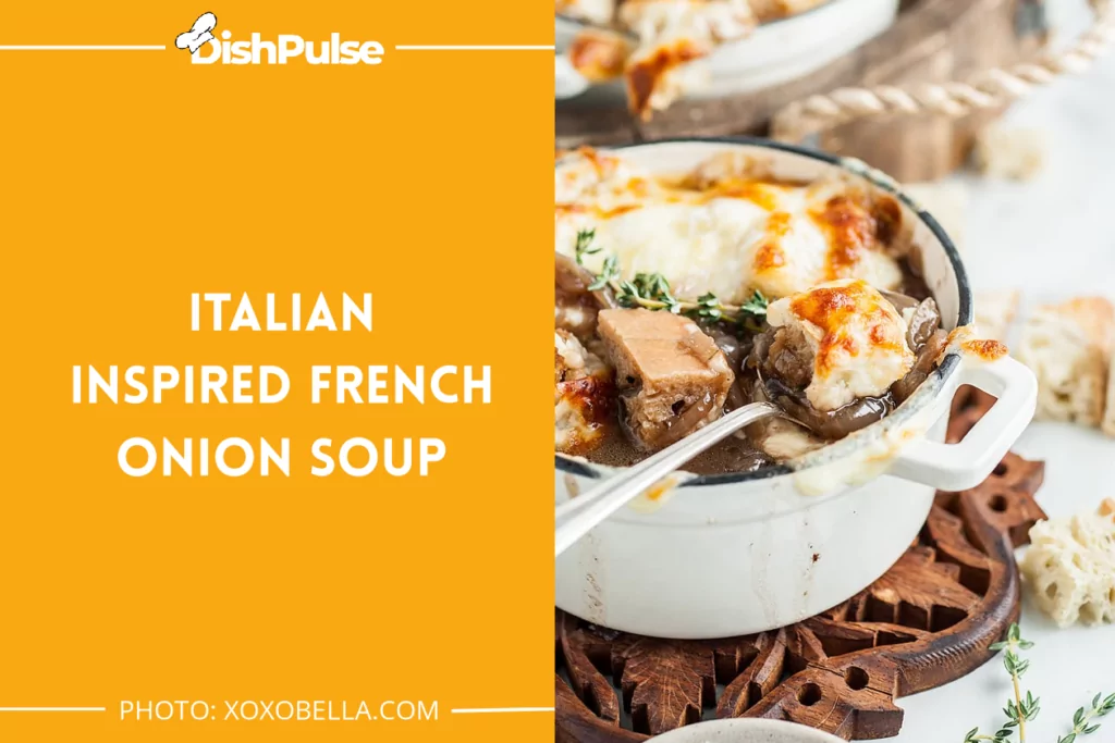 Italian Inspired French Onion Soup