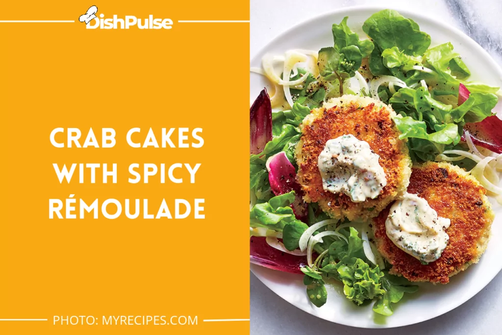 Crab Cakes with Spicy Rémoulade