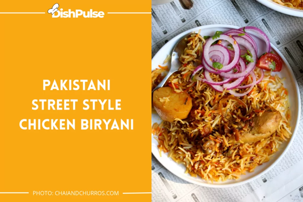 Pakistani Street Style Chicken Biryani