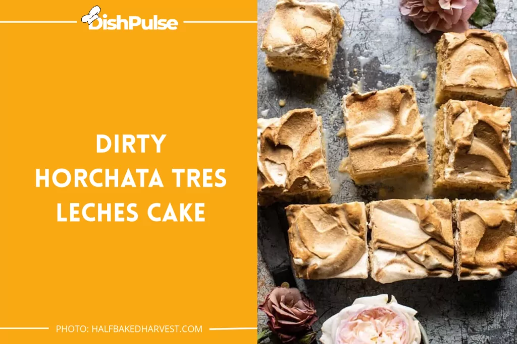 Dirty Horchata Tres Leches Cake
